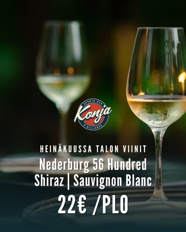 Konjassa heinäkuu on viinikuu 🥂🍷

Talon valko- ja punaviini
Nederburg 56 Hundred Shiraz & Sauvignon Blanc 22€ / pullo

Tervetuloa nautiskelemaan!