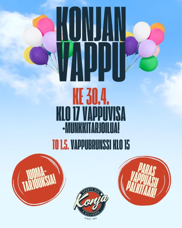 Tule juhlistamaan vappua Konjaan! 🥳🎈Keskiviikkona 30.4. luvassa on juhlan kunniaksi juomatarjouksia ja munkkitarjoilua ja klo 17 pelataan vappuvisaa! 🥂 Torstaina 1.5. tarjolla on vappubrunssia klo 15 alkaen - lämpimästi tervetuloa!

#konjamalmi #malmi